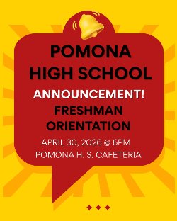 Pomona High School Freshman Orientation
